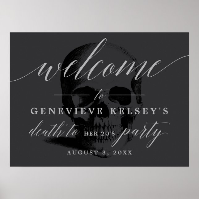 Death to your 20's Party Welcome Sign (Front)