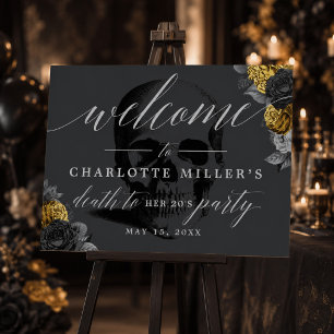 Death to your 20's Welcome Sign Gold and Black
