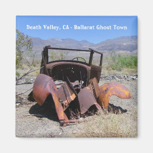 Death Valley/Ballarat Ghost Town Magnet! Magnet