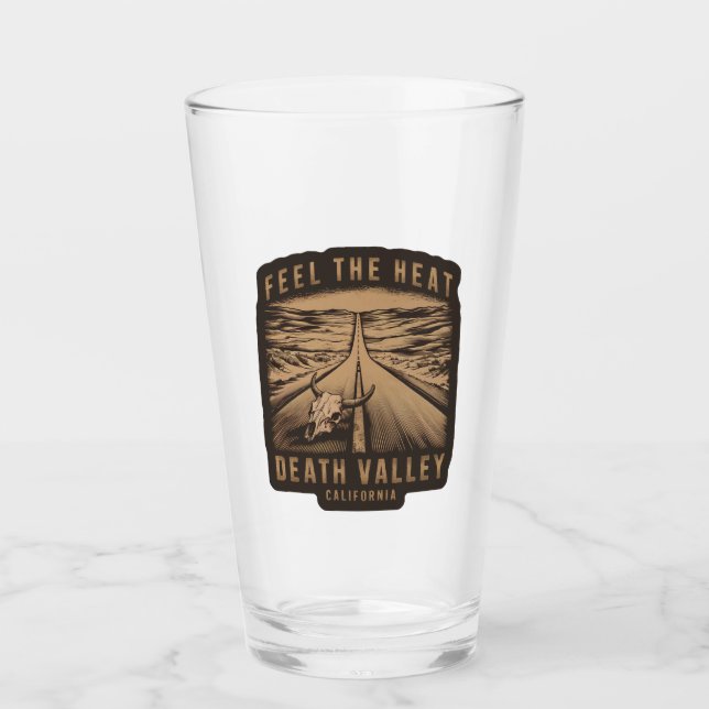 Death Valley California Feel The Heat Glass (Front)
