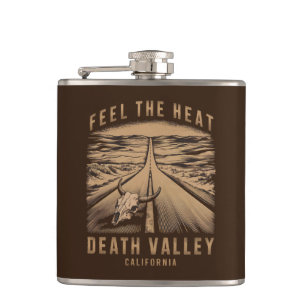 Death Valley California Feel The Heat Hip Flask
