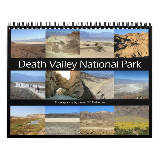 Death Valley N.P. Wall Calendar by J. Fatherree. (Cover)