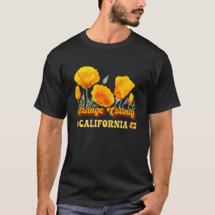 Death Valley ORANGE COUNTY CALIFORNIA Golden Poppy T-Shirt