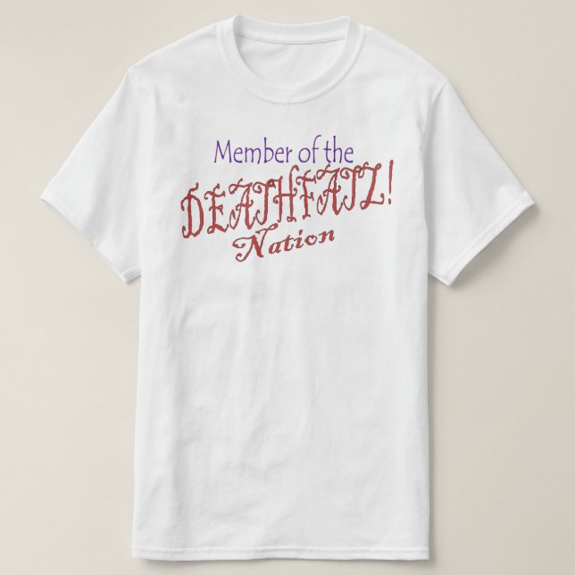 DeathFatZ! Nation T-Shirt (Design Front)
