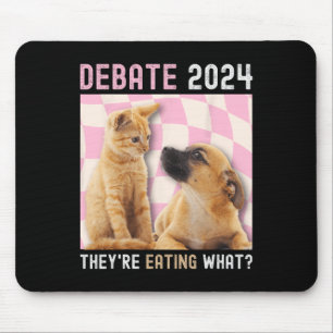 Debate Election 2024 Pets Dog Cat They're Eating W Mouse Pad