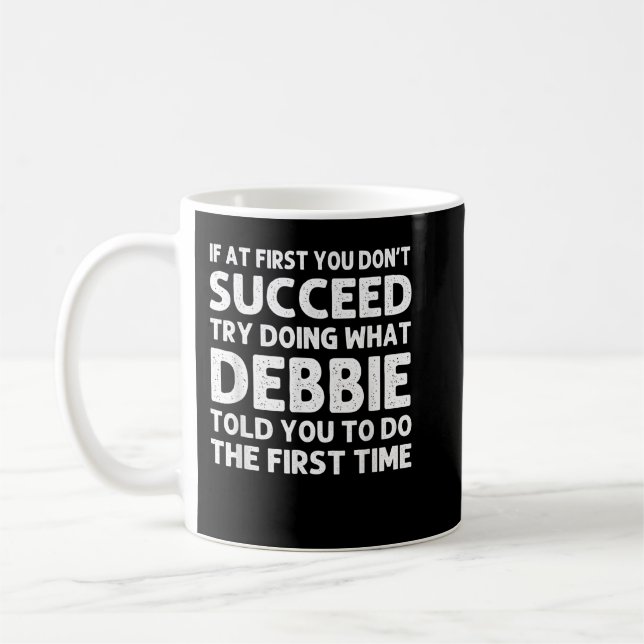 DEBBIE Name Personalised Birthday Funny Christmas  Coffee Mug (Left)
