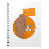 Debit or Credit