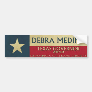 Debra Medina for TX Governor 2010 - Bumper Sticke Sticker