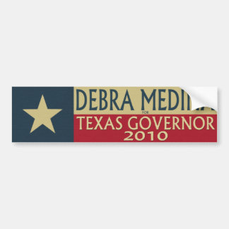 Debra Medina for TX Governor 2010 - Bumper Sticker