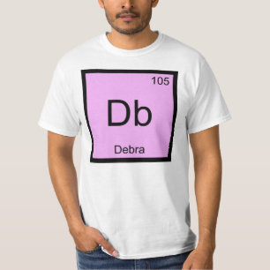 Debra Name Chemistry Element Periodic Table T-Shirt
