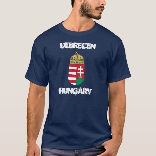 Debrecen, Hungary with coat of arms T-Shirt (Front)