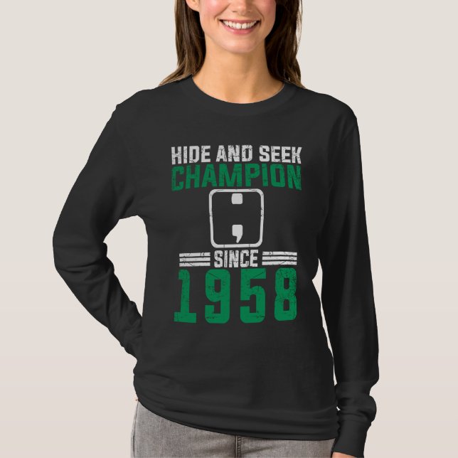 Debugging Coding Debug hide and seek champion sinc T-Shirt (Front)