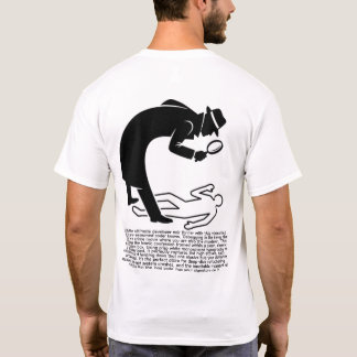 Debugging is solving when you are the one guilty T-Shirt
