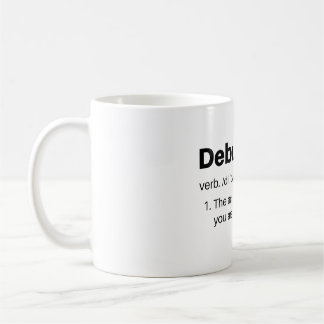 Debugging - Pretending You're Actually Coding Mug
