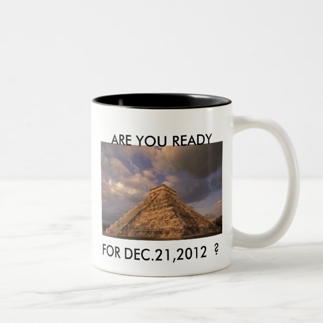 Dec. 21, 2012 Doomsday Mug ! (Right)