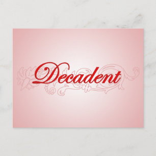 Decadent Postcard