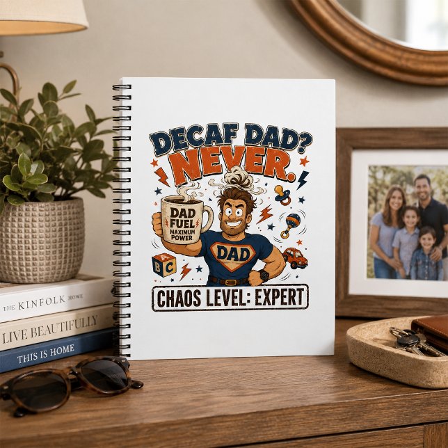 Decaf Dad Never Chaos Level Expert Funny Dad Notebook (Creator Uploaded)