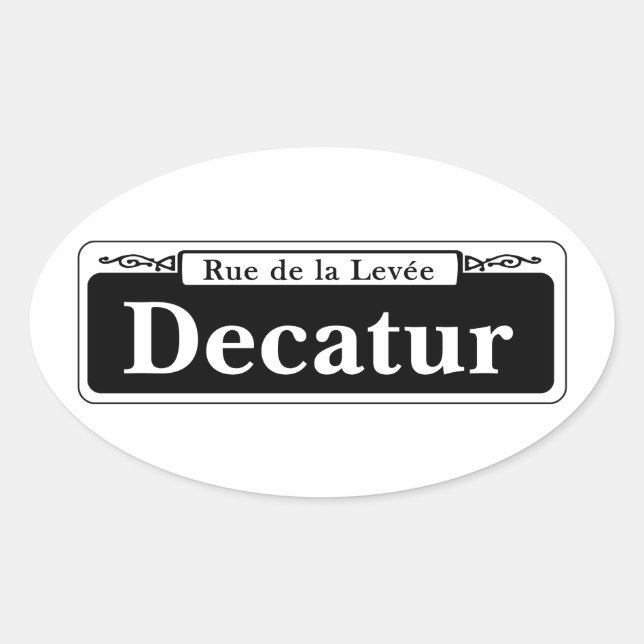 Decatur St., New Orleans Street Sign Oval Sticker (Front)