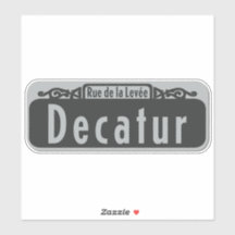 Decatur Street (Rue de la Levée) Sign Sticker