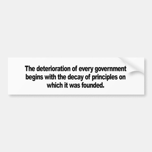 Decay of Principles Bumper Sticker (Front)