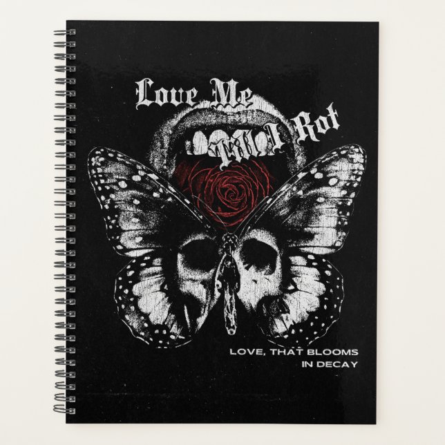 Decaying Love - Gothic Streetwear Design Planner (Front)