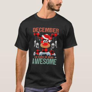 December 1981 40 Years Of Being Awesome - Reindeer T-Shirt