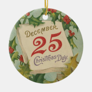 December 25th Christmas Day Ceramic Ornament