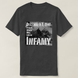 December 7, 1941 Pearl Harbour T-Shirt
