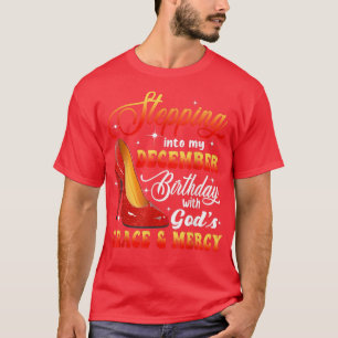 December Birthday With Gods Grace And Mercy Women T-Shirt