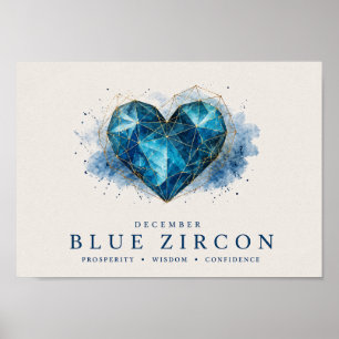 December Blue Zircon Heart Birthstone Beautiful Bi Poster