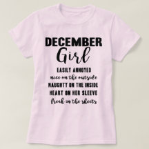December Girl Birthday Gift Funny Ladies T Shirt