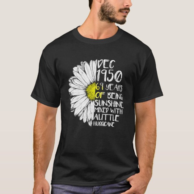 DECEMBER Girl Made In 1950 69th Sunshine Hurricane T-Shirt (Front)