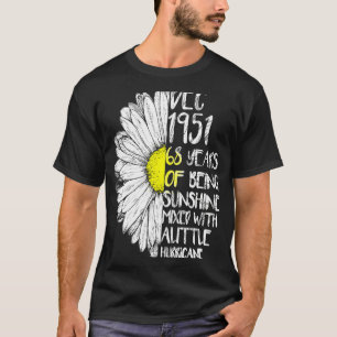 DECEMBER Girl Made In 1951 68th Sunshine Hurricane T-Shirt