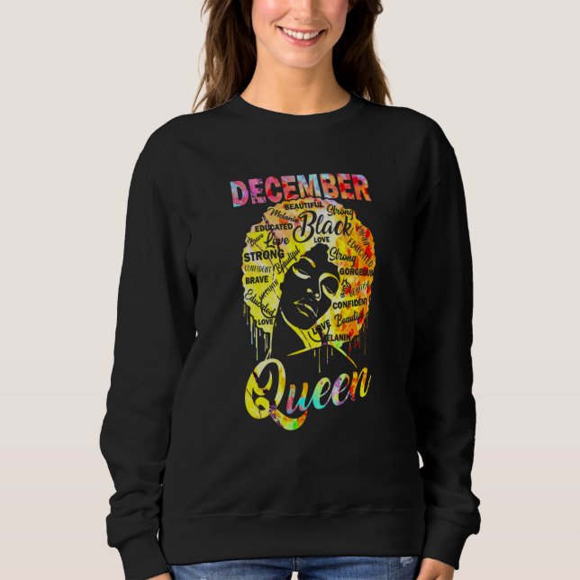December Queen Black Woman Afro Natural Hair Afric Sweatshirt (Front)