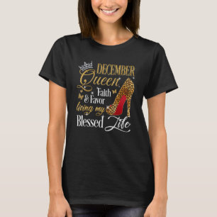 December Queen Faith & Favour High Heels Women Bir T-Shirt