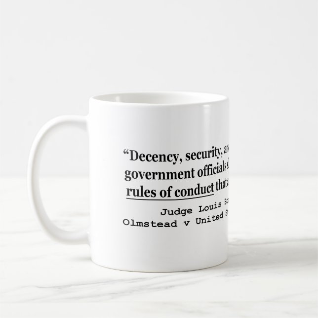 Decency Security and Liberty Judge Louis Brandeis Coffee Mug (Left)