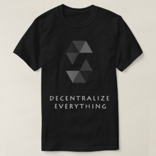 Decentralize Everything Crypto Art T-Shirt