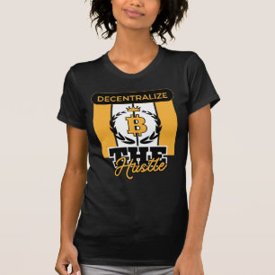Decentralize the Hustle™ Crypto Rebellion Edition T-Shirt