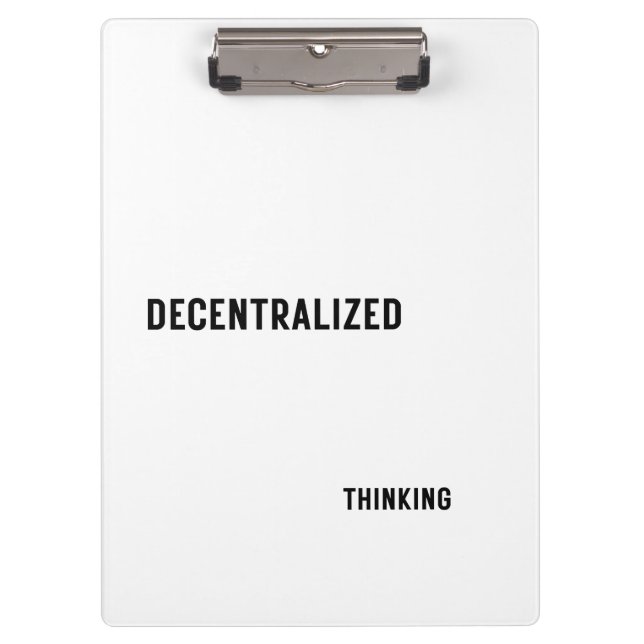 Decentralized Thinking Aesthetic Clipboard  (Front)
