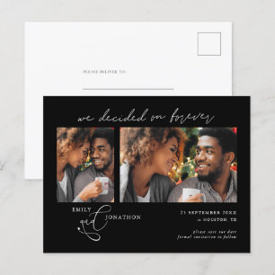 Decided on Forever 2 photo Black White Save Date Announcement Postcard