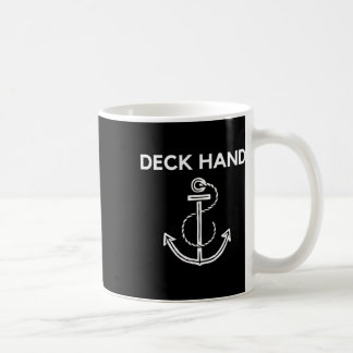 Deck Hand Boating And Sailing T Shirt Coffee Mug