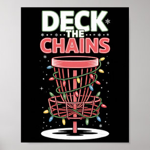 Deck The Chains Disc Golf Christmas Sket Holiday L Poster