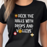 Deck The Halls Drops Volleys Pickleball Christmas T-Shirt<br><div class="desc">“Deck the halls with drops and volleys” …have everyone singing this song while you’re playing pickleball at Christmas,  just by wearing this fun Christmas pickleball t-shirt!</div>