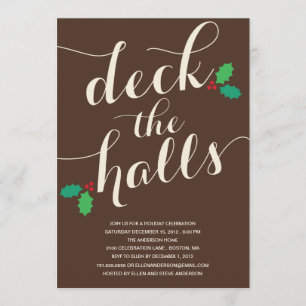 DECK THE HALLS HOLIDAY INVITATION