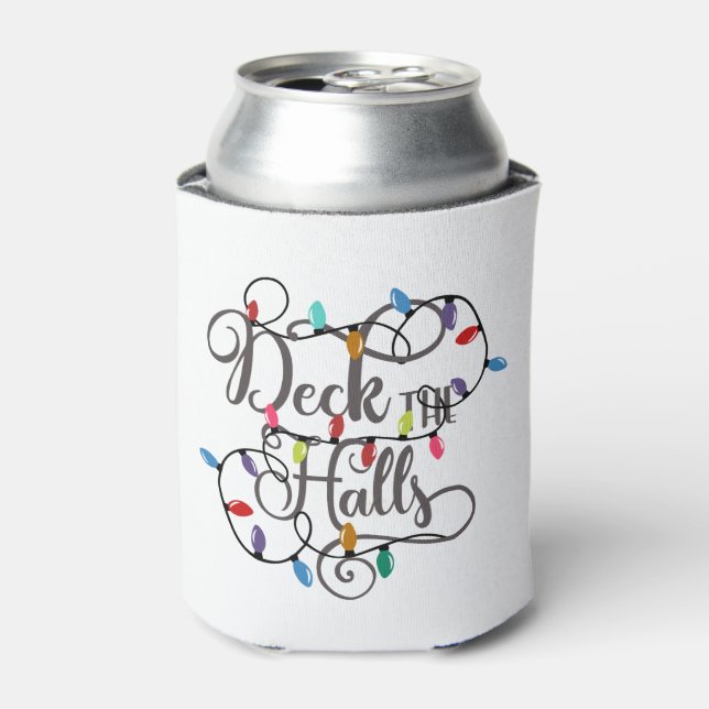 deck the halls holiday lights Christmas Can Cooler (Can Front)