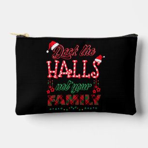 Deck The Halls Not Your Family Accessory Pouch