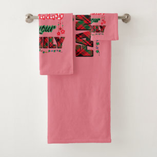 Deck The Halls Not Your Family Bath Towel Set