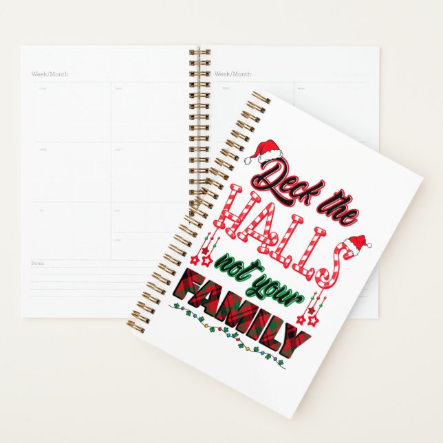 Deck The Halls Not Your Family Planner (Display)