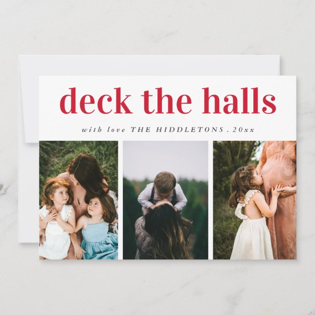 Deck The Halls Red Script Three Photo Holiday Card (Front)