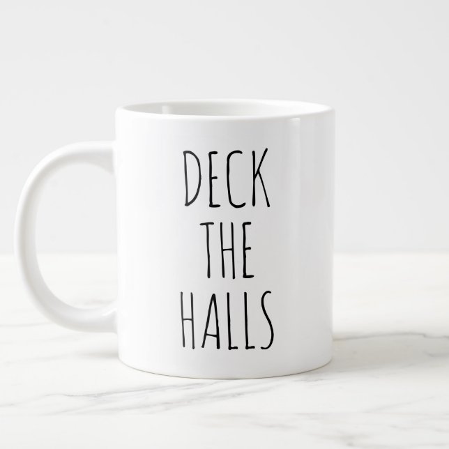 "Deck the Halls" Simple Modern Farmhouse Large Coffee Mug (Left)